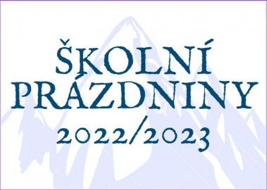 Školní prázdniny 2022/2023